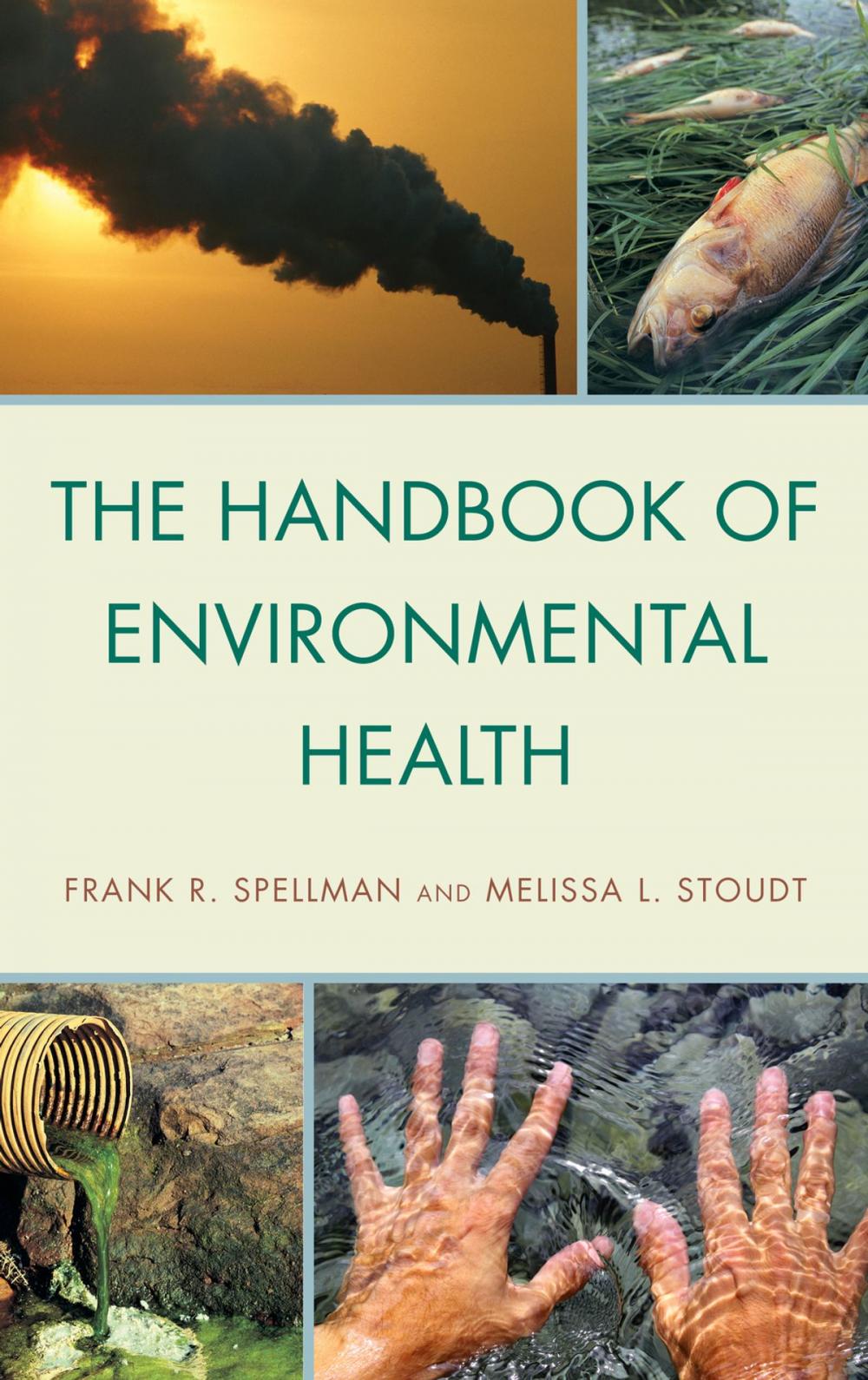 Big bigCover of The Handbook of Environmental Health