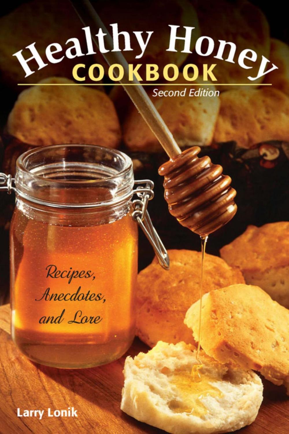 Big bigCover of Healthy Honey Cookbook