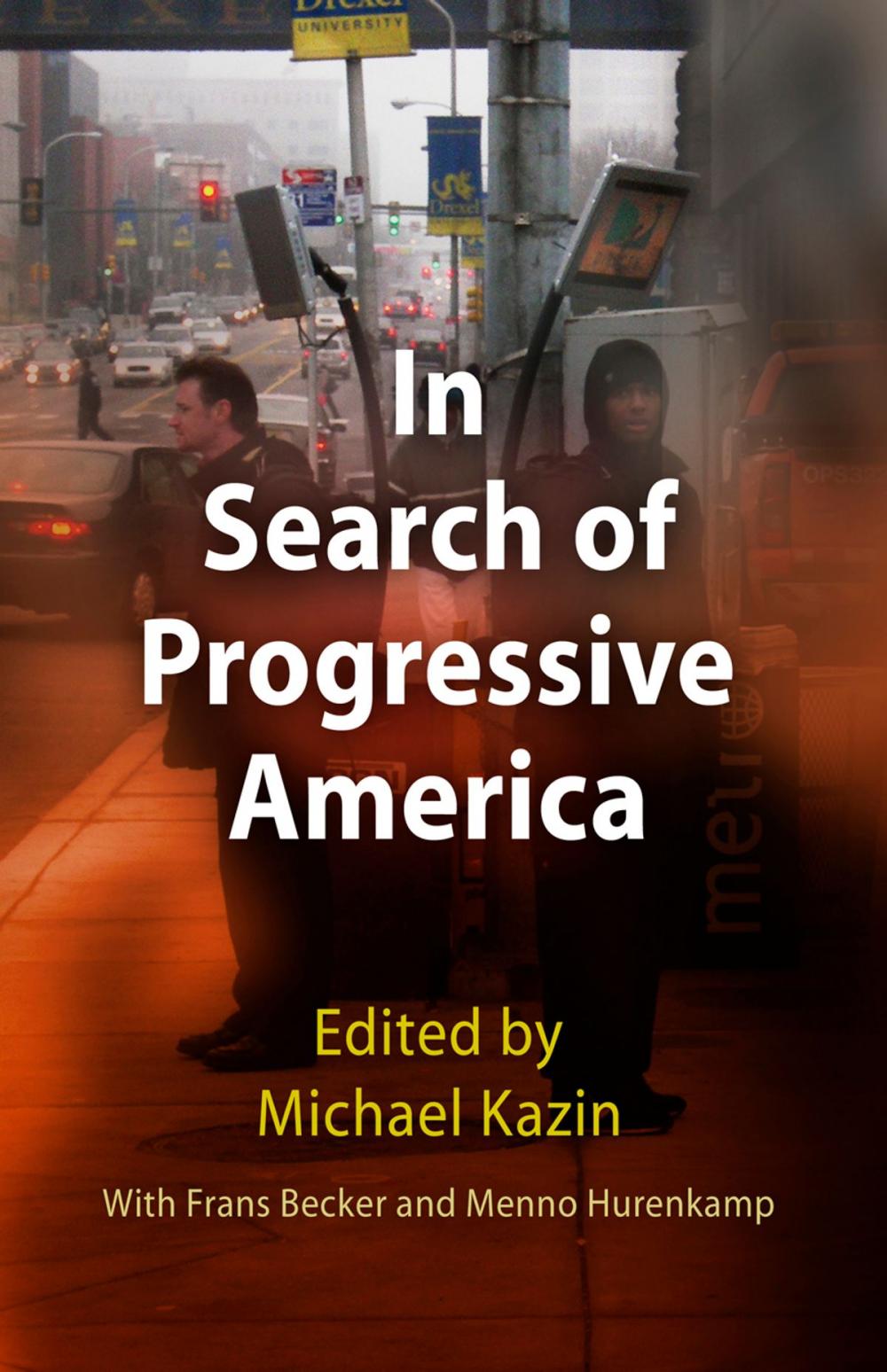 Big bigCover of In Search of Progressive America