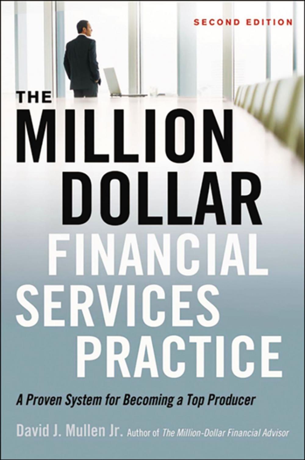 Big bigCover of The Million-Dollar Financial Services Practice