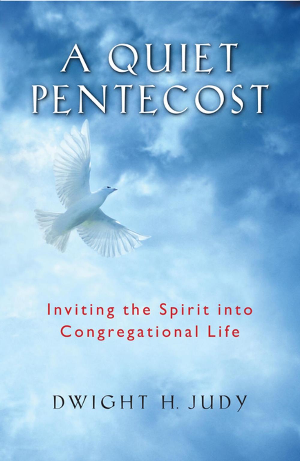 Big bigCover of A Quiet Pentecost