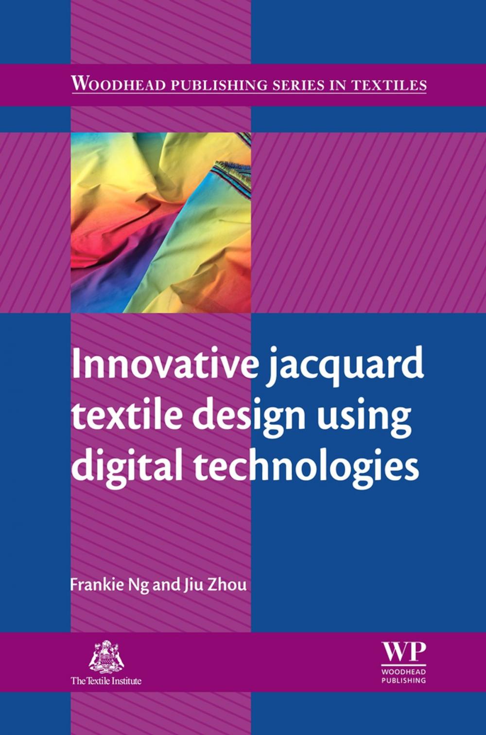 Big bigCover of Innovative Jacquard Textile Design Using Digital Technologies