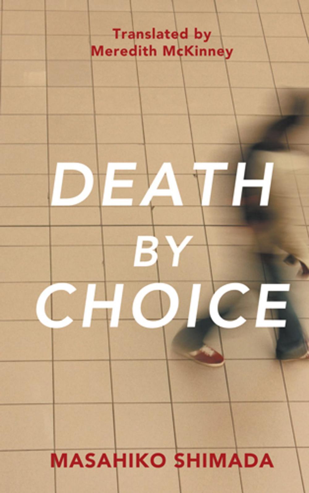 Big bigCover of Death By Choice