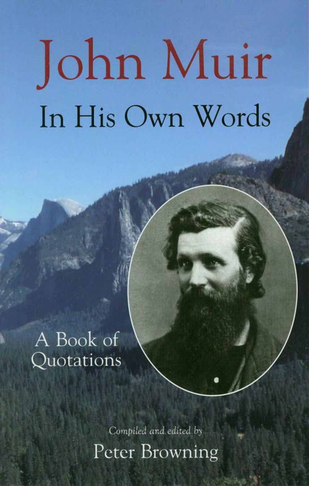 Big bigCover of John Muir In His Own Words