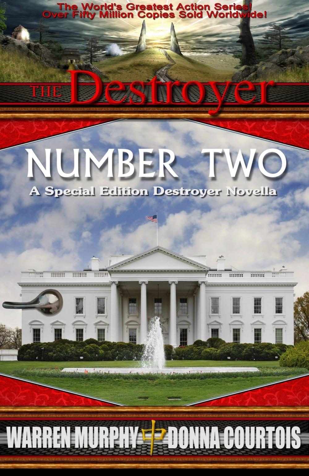 Big bigCover of Number Two: A Special Edition Destroyer Novella