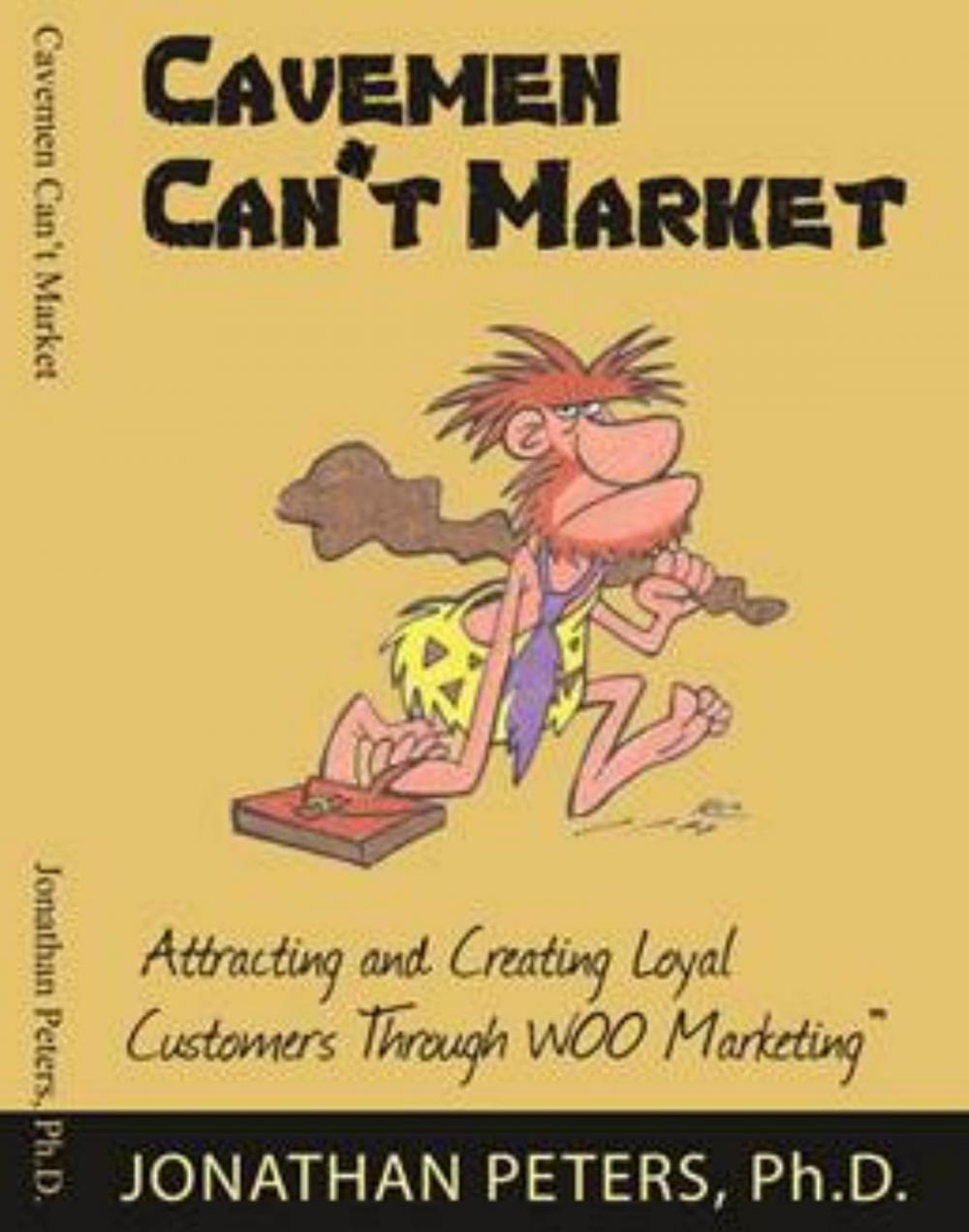 Big bigCover of Cavemen Can't Market