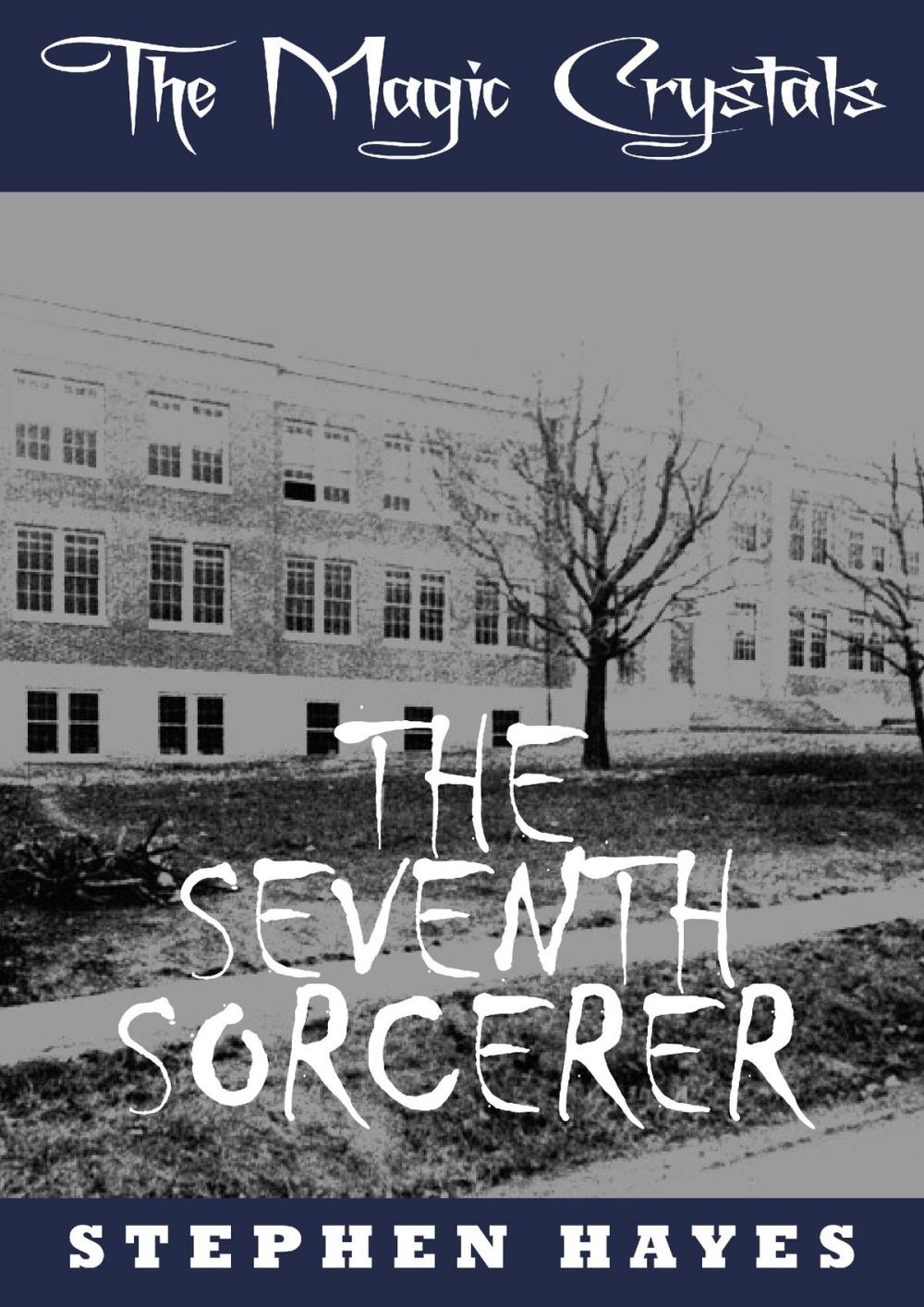 Big bigCover of The Seventh Sorcerer