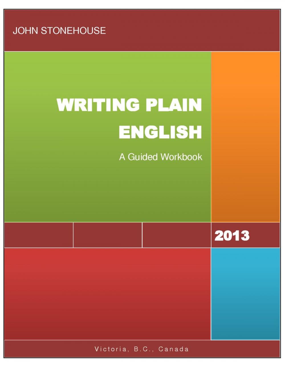 Big bigCover of Writing Plain English: A Guided Workbook