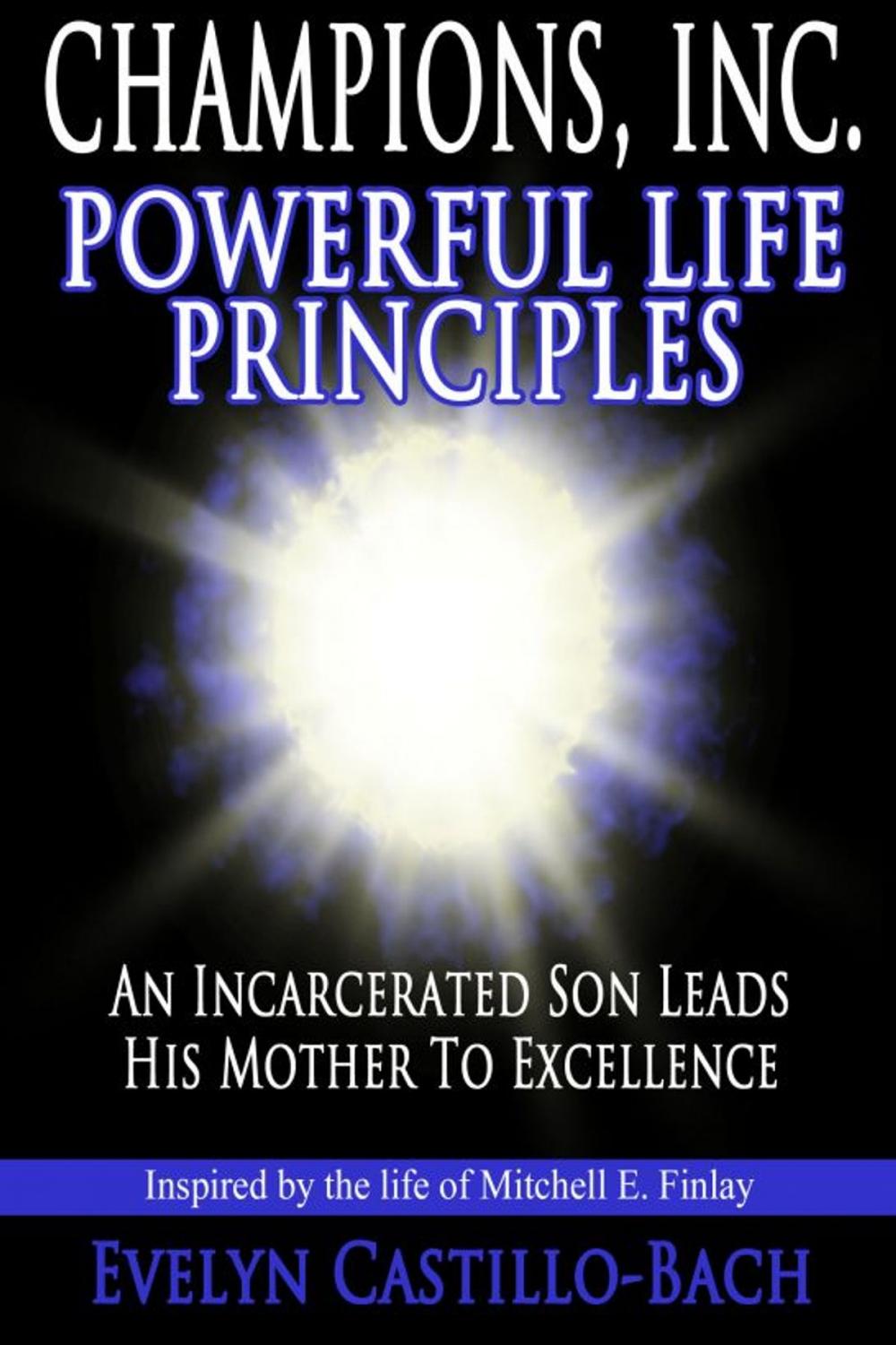 Big bigCover of Champions, Inc. Powerful Life Principles