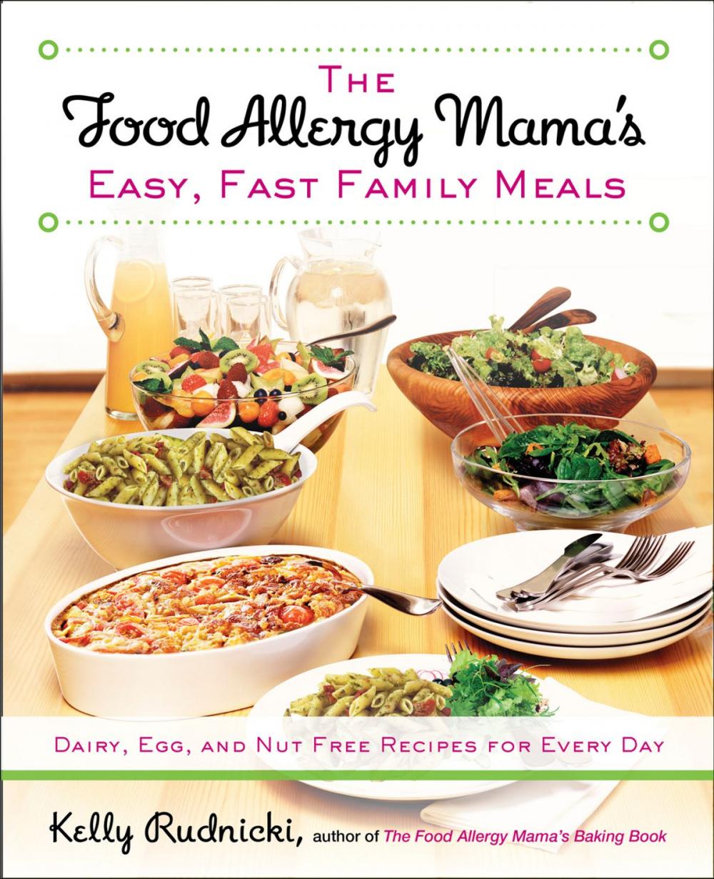 Big bigCover of The Food Allergy Mama's Easy, Fast Family Meals