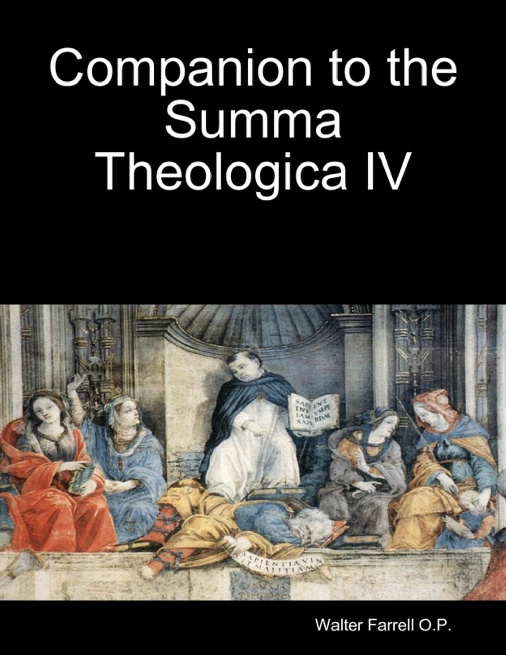 Big bigCover of Companion to the Summa Theologica IV