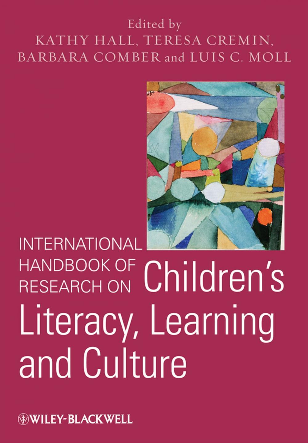 Big bigCover of International Handbook of Research on Children's Literacy, Learning and Culture