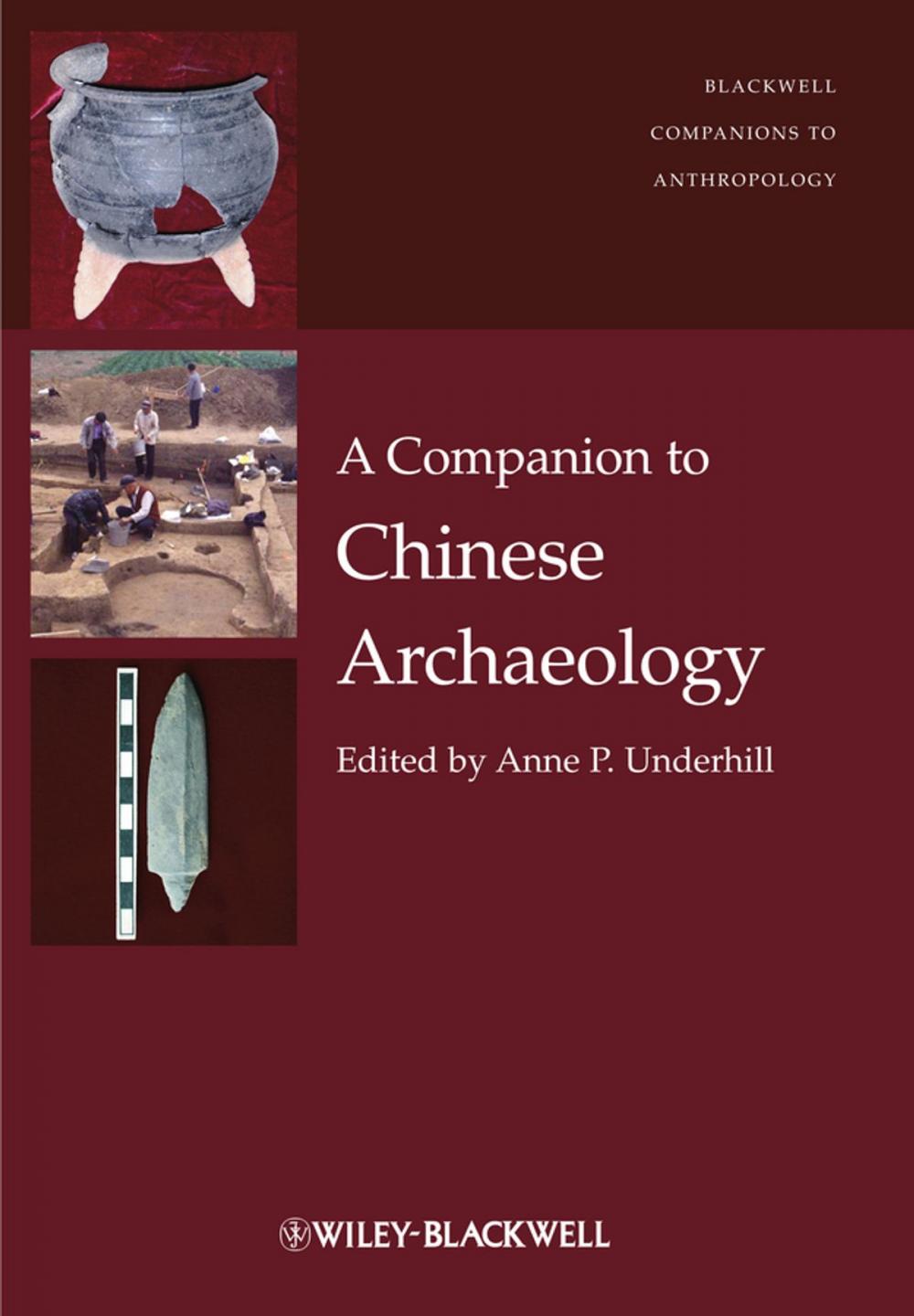 Big bigCover of A Companion to Chinese Archaeology