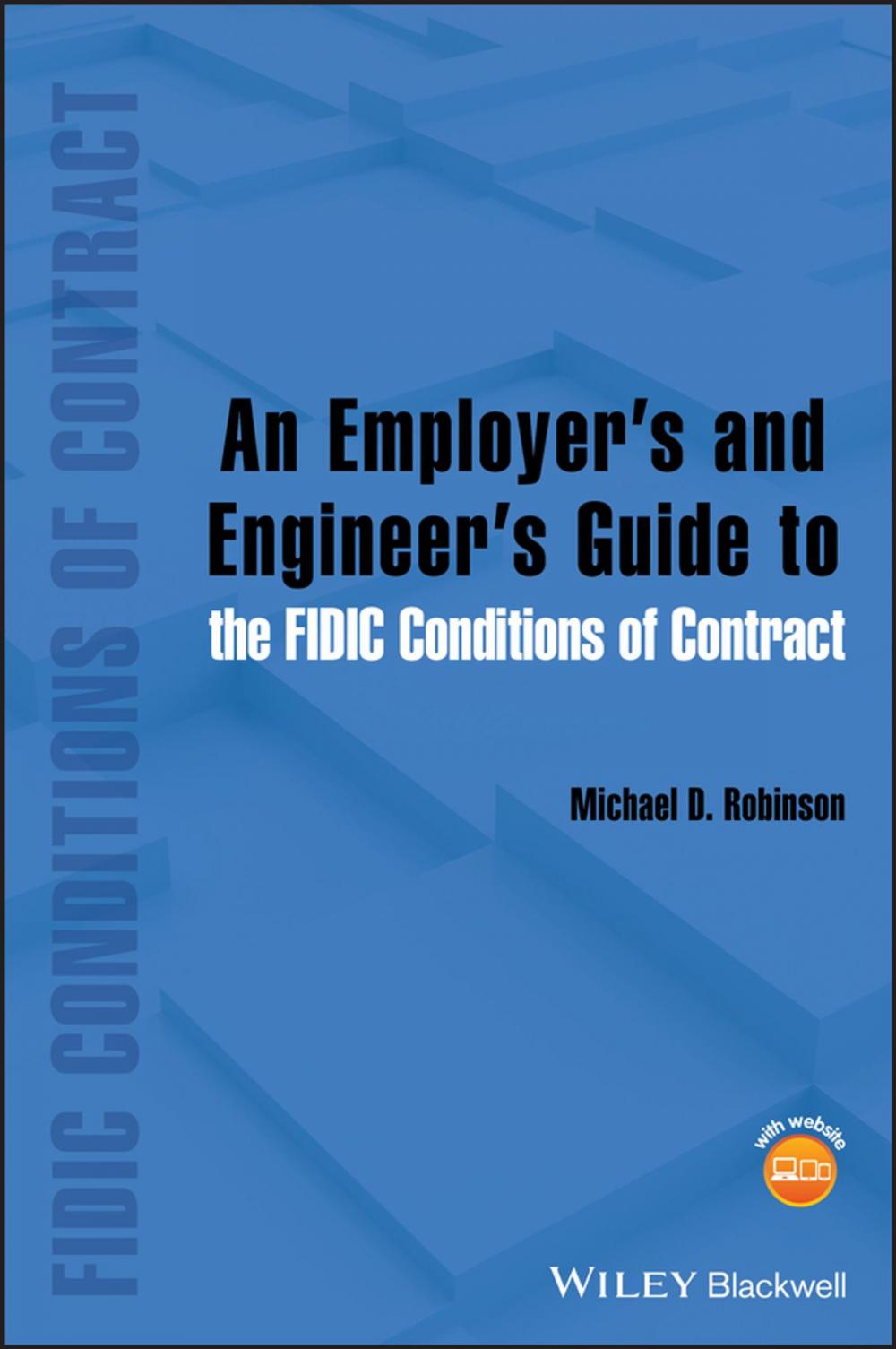 Big bigCover of An Employer's and Engineer's Guide to the FIDIC Conditions of Contract