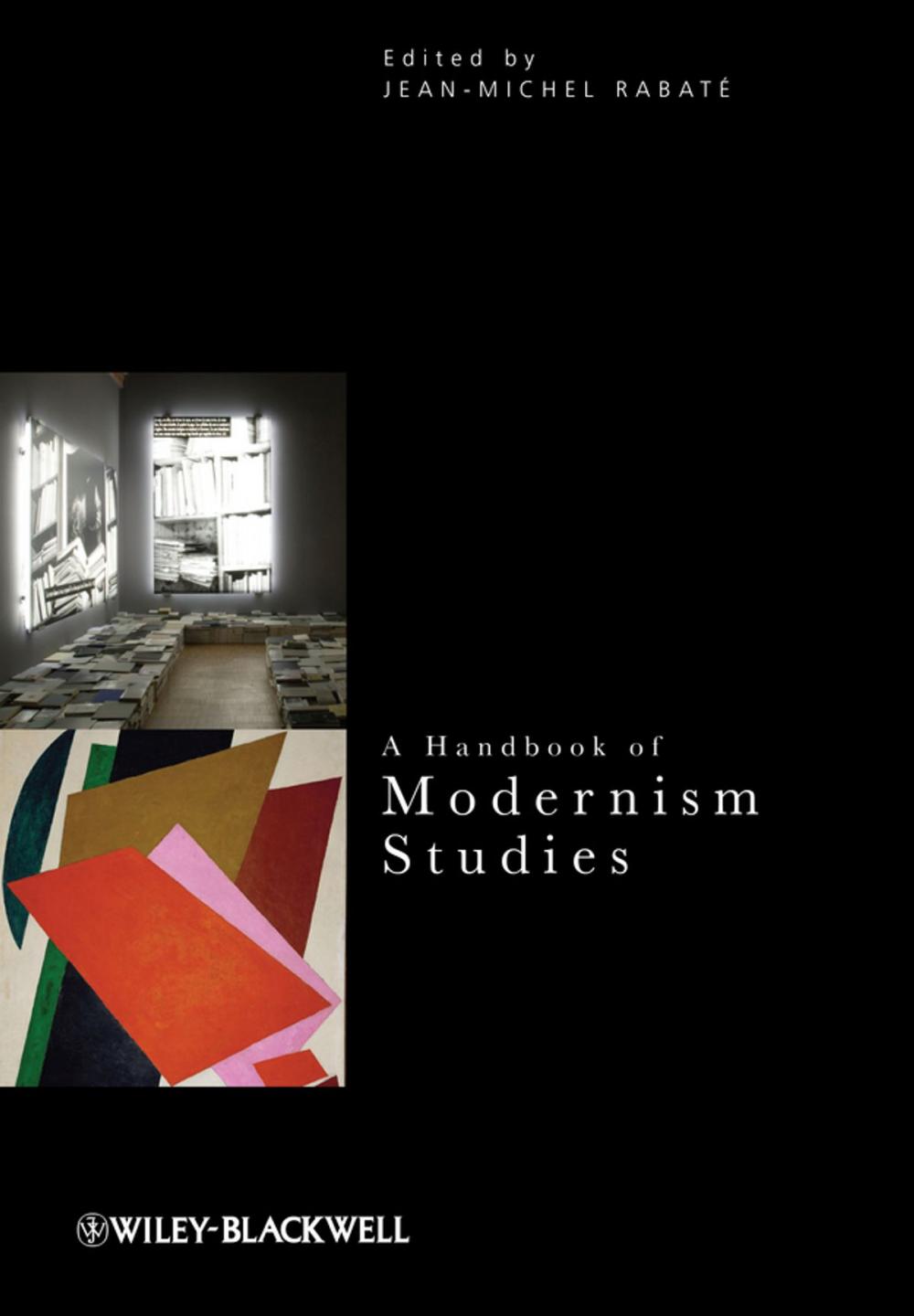 Big bigCover of A Handbook of Modernism Studies