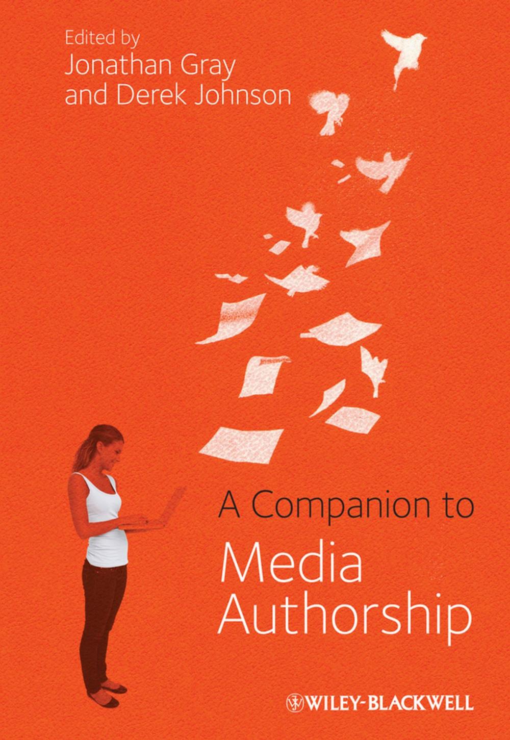 Big bigCover of A Companion to Media Authorship