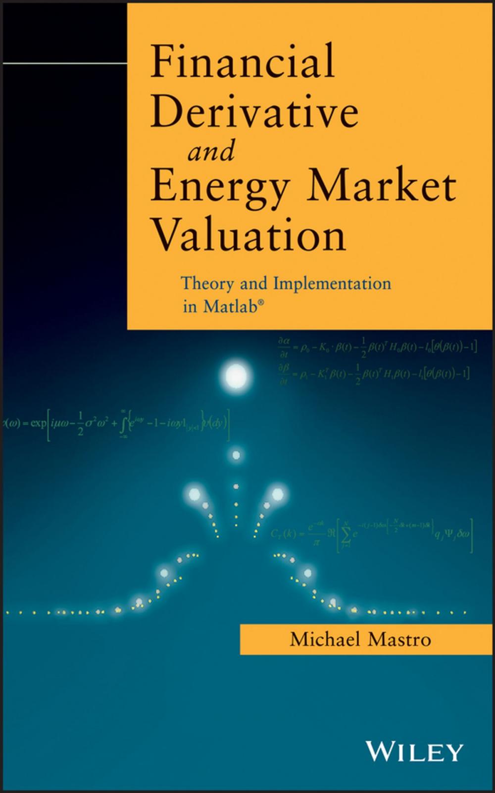 Big bigCover of Financial Derivative and Energy Market Valuation