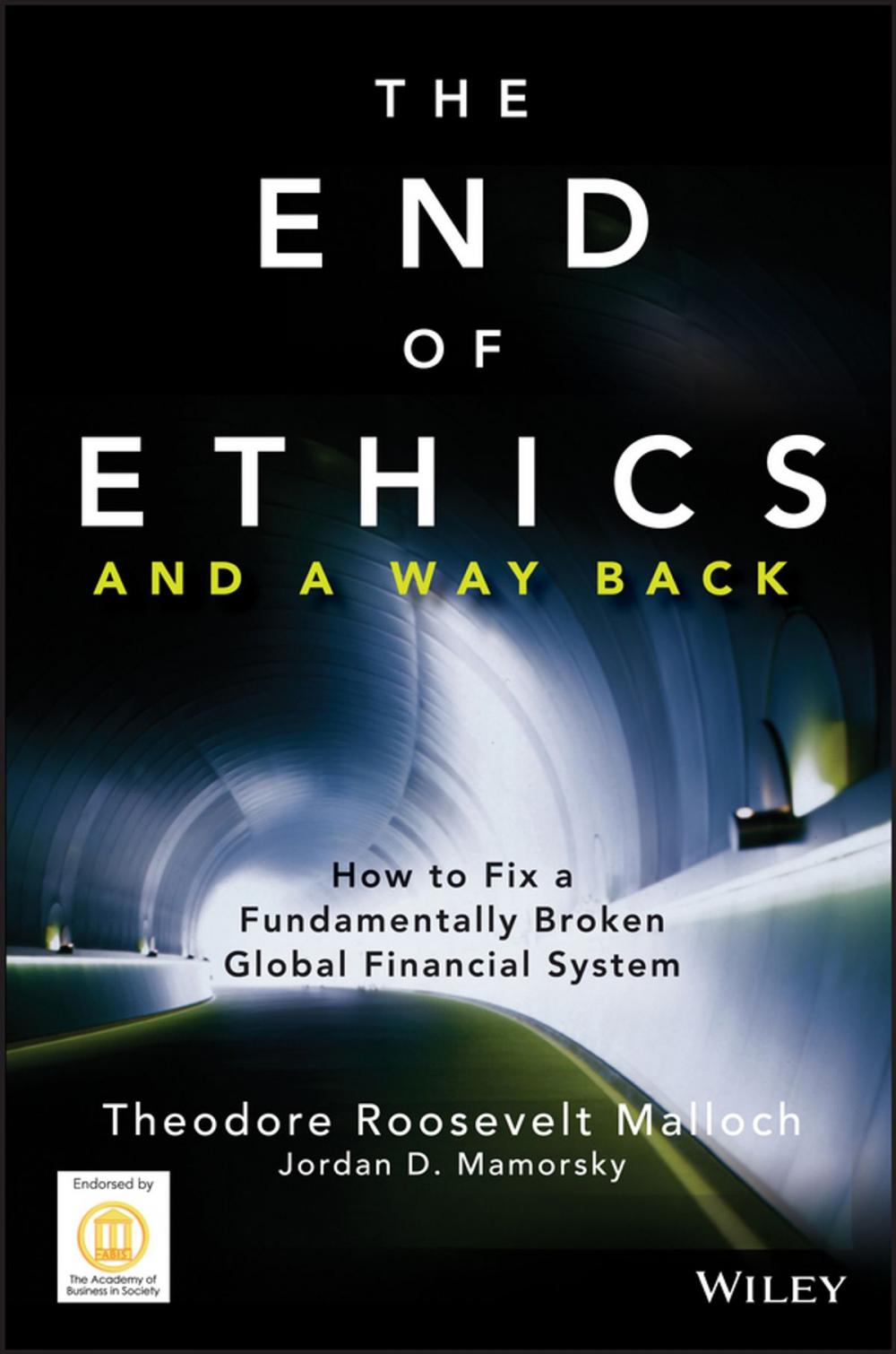 Big bigCover of The End of Ethics and A Way Back
