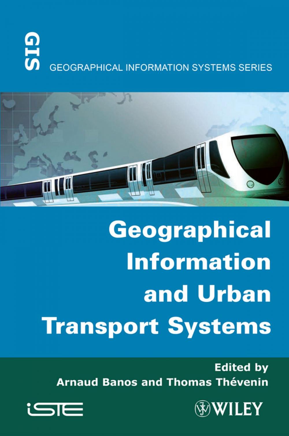 Big bigCover of Geographical Information and Urban Transport Systems