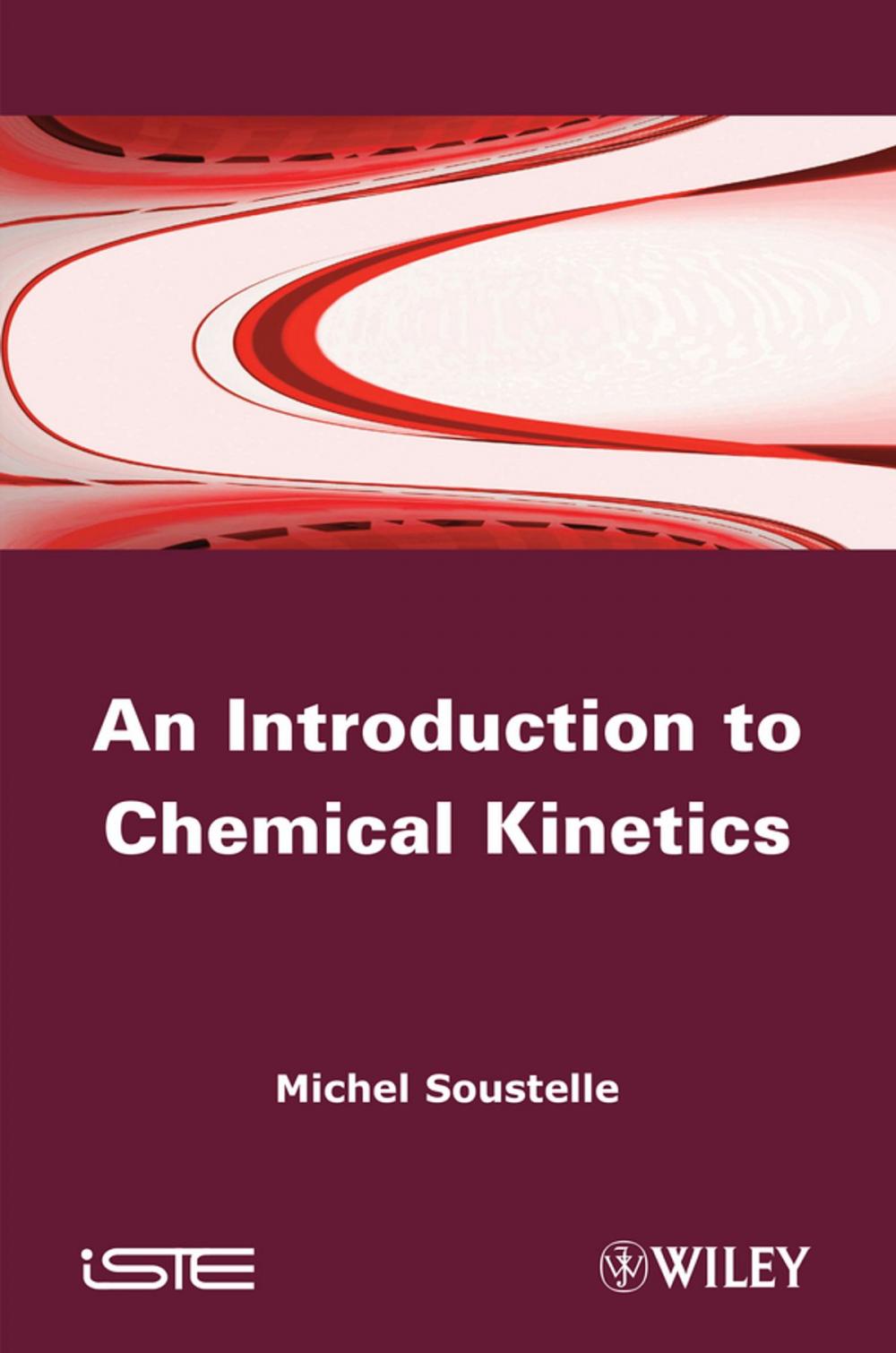 Big bigCover of An Introduction to Chemical Kinetics