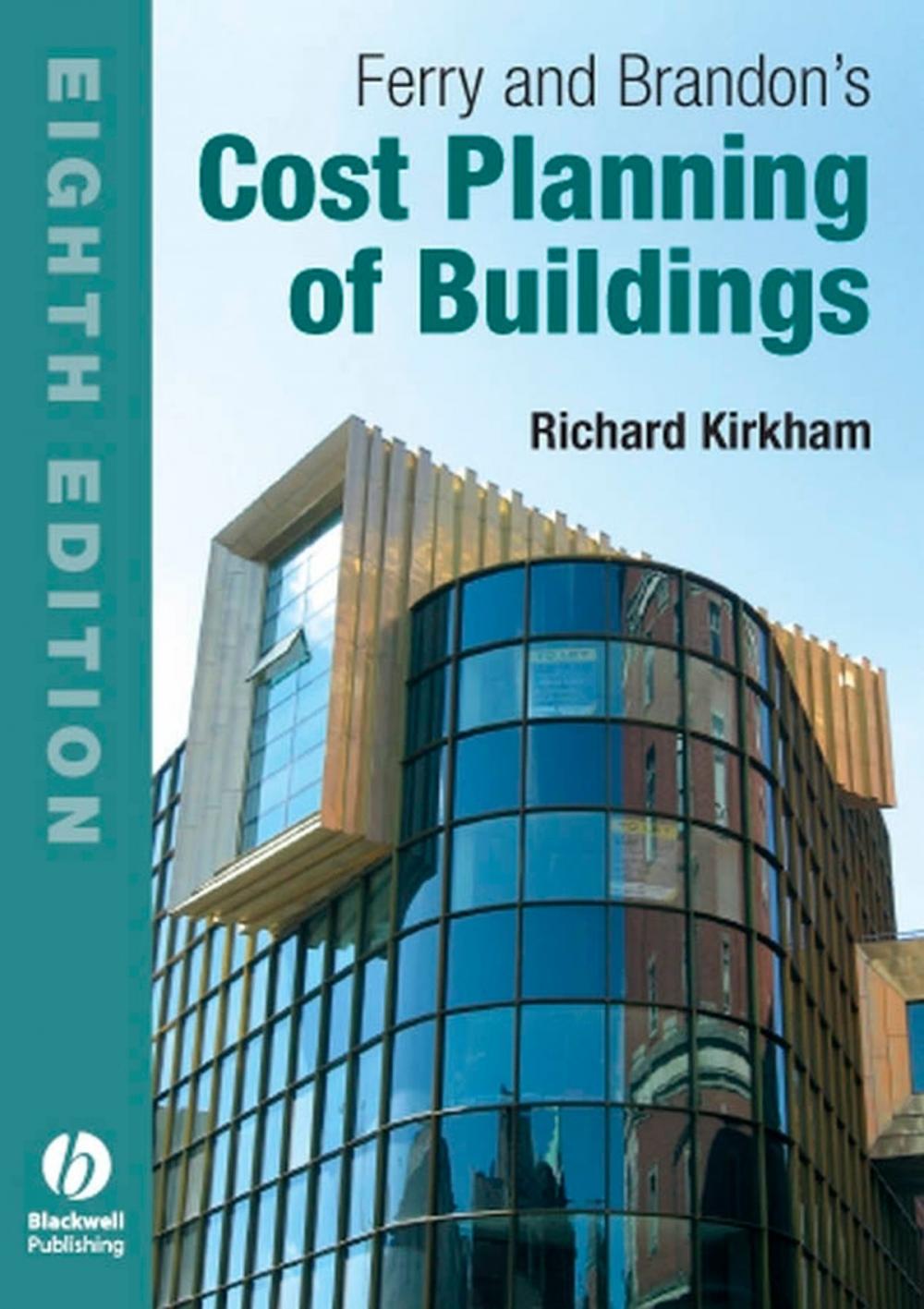 Big bigCover of Ferry and Brandon's Cost Planning of Buildings