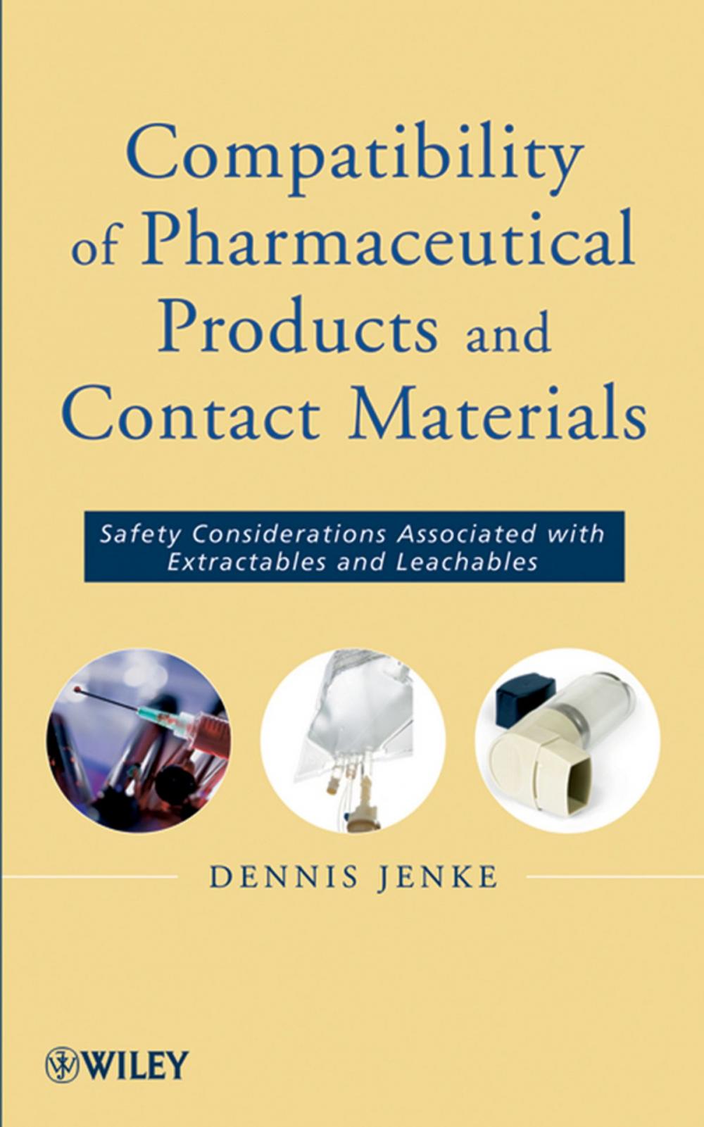 Big bigCover of Compatibility of Pharmaceutical Solutions and Contact Materials