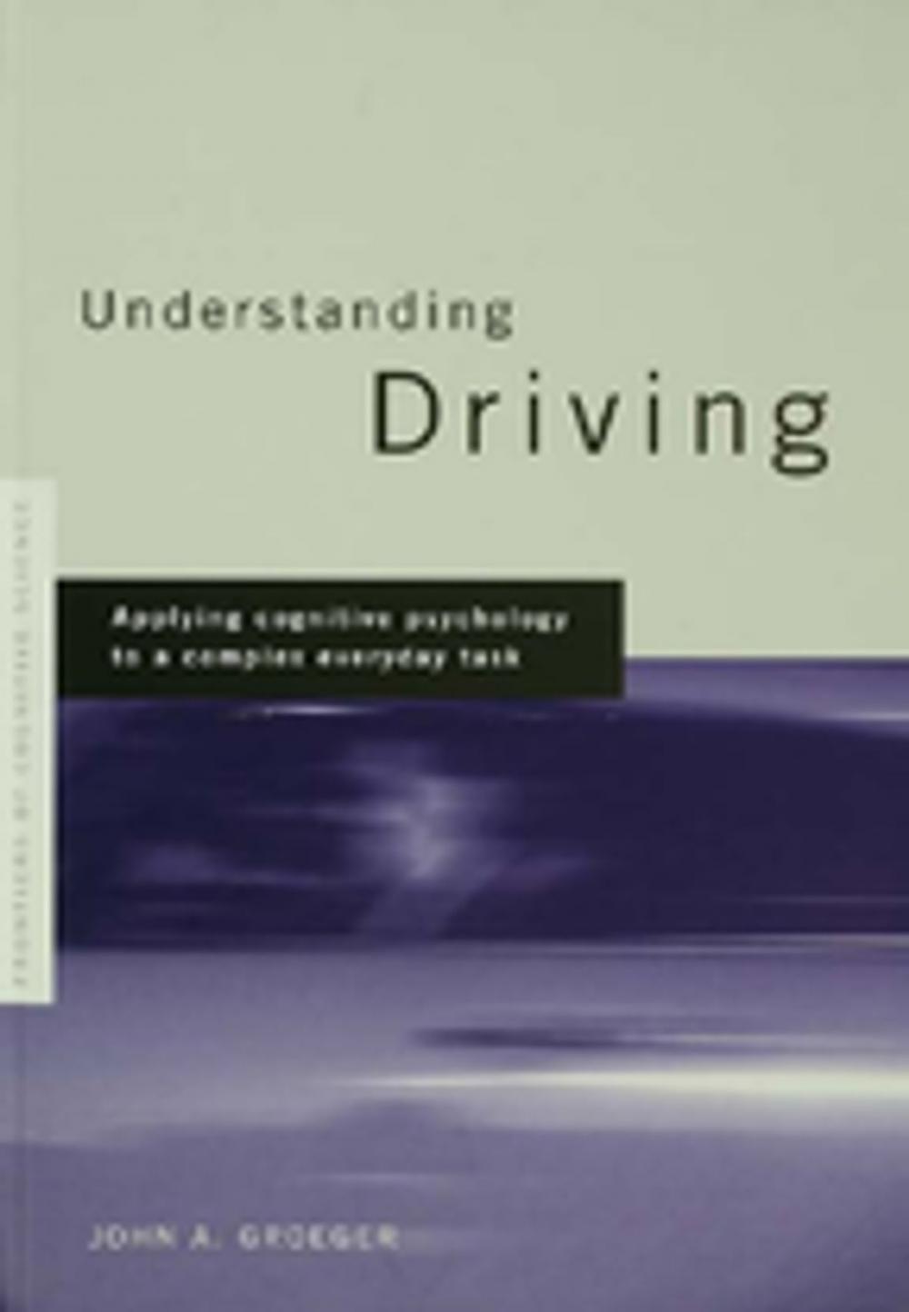 Big bigCover of Understanding Driving