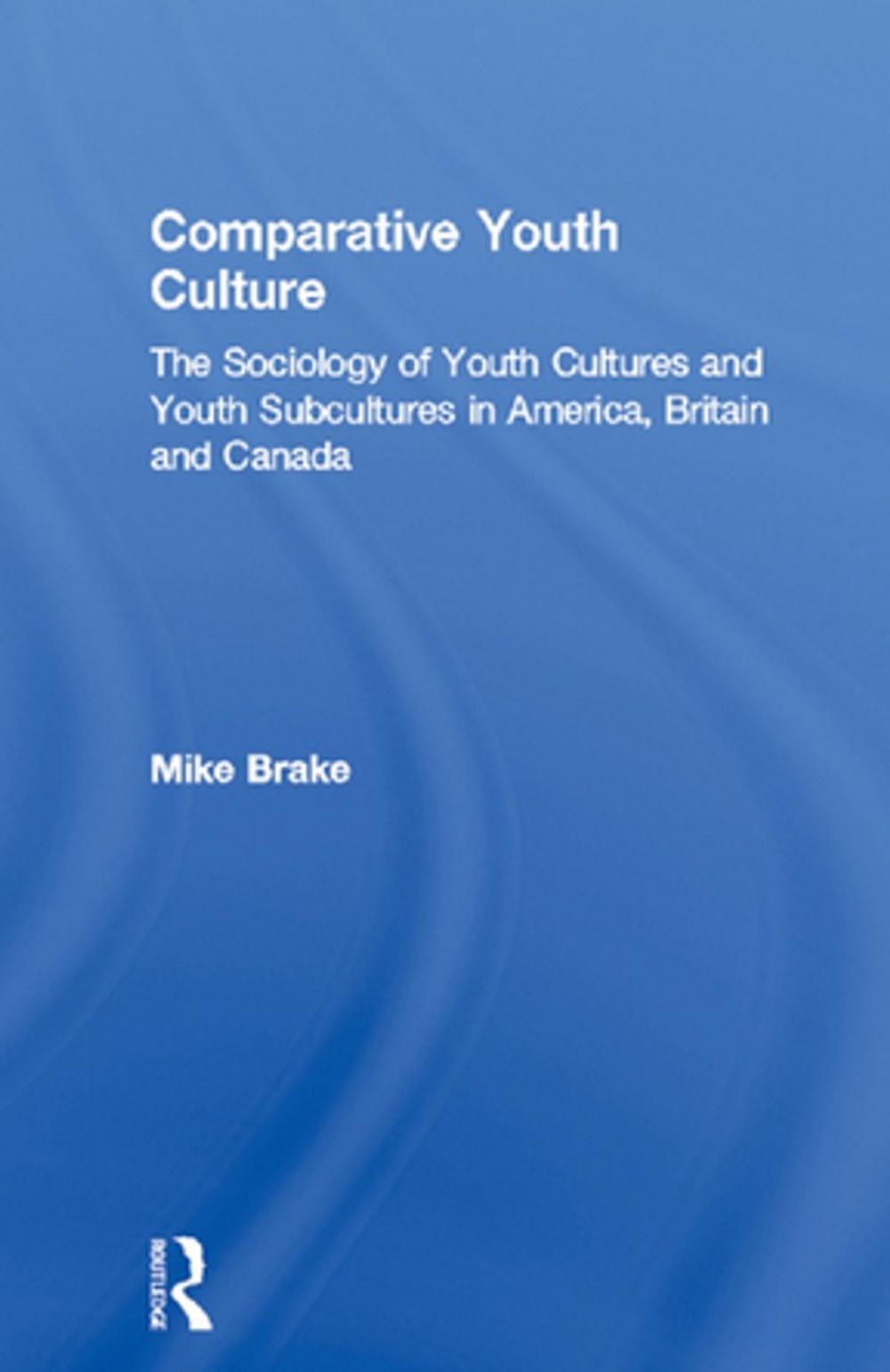 Big bigCover of Comparative Youth Culture