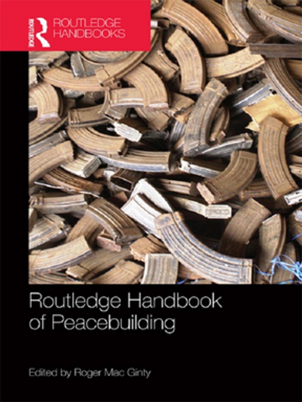 Big bigCover of Routledge Handbook of Peacebuilding