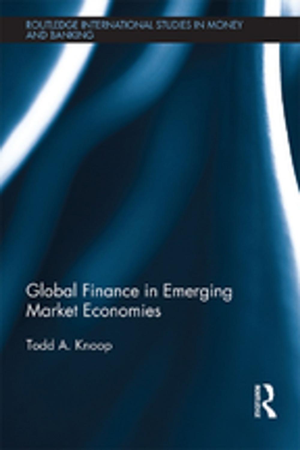 Big bigCover of Global Finance in Emerging Market Economies