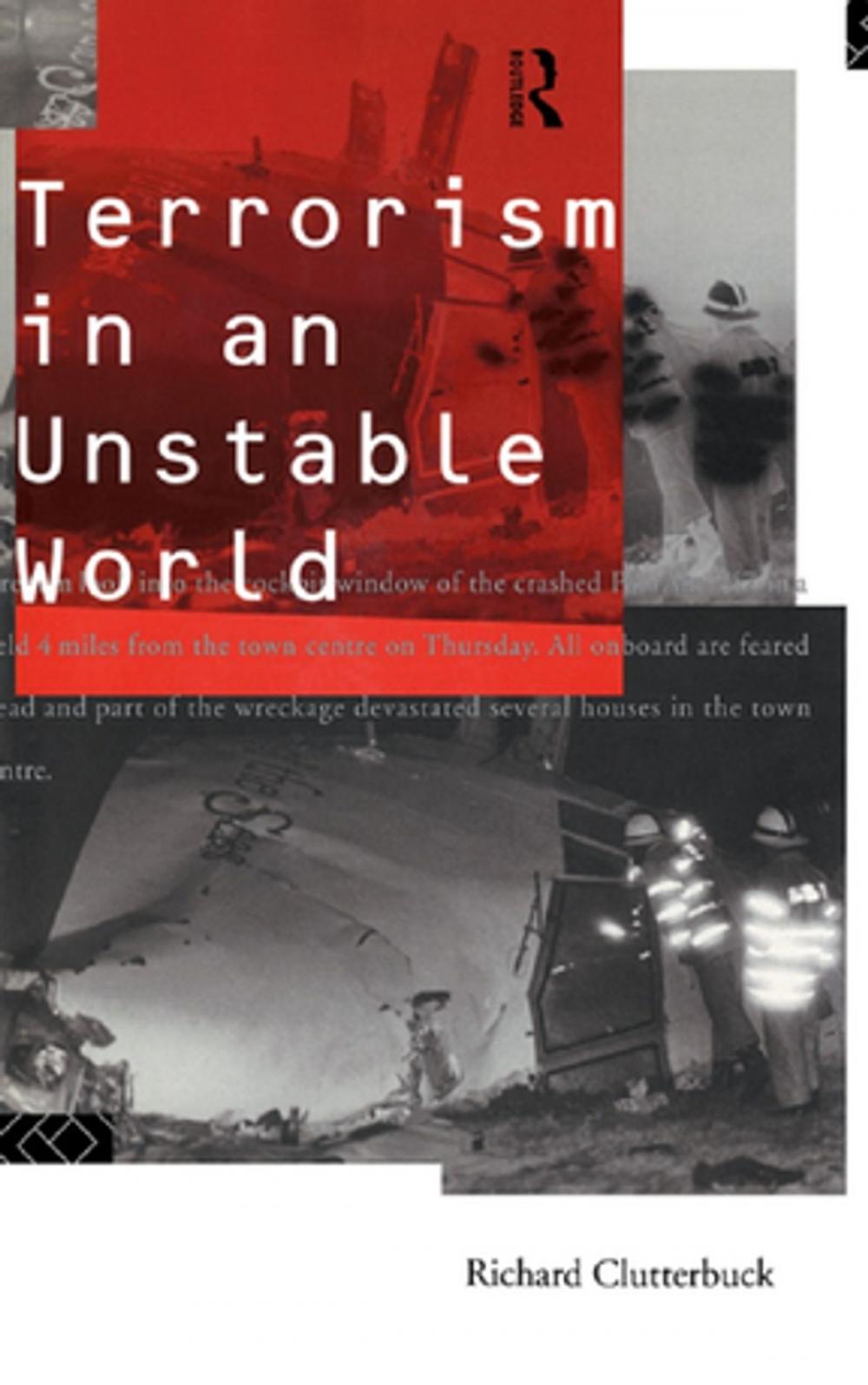 Big bigCover of Terrorism in an Unstable World