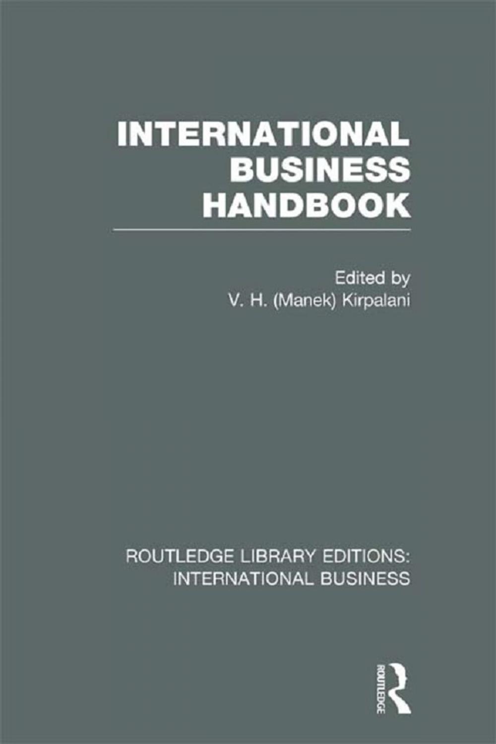 Big bigCover of International Business Handbook (RLE International Business)