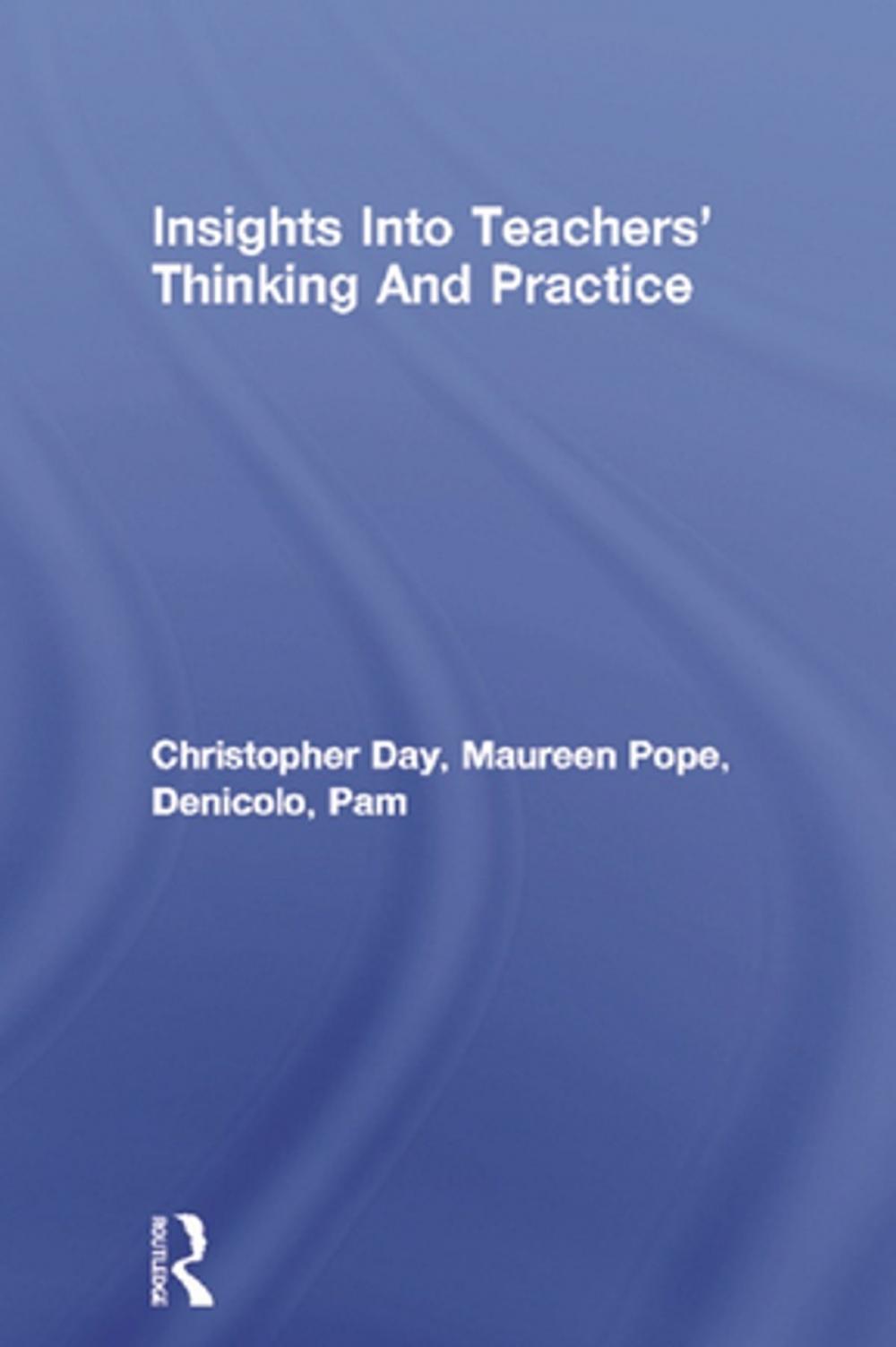 Big bigCover of Insights Into Teachers' Thinking And Practice