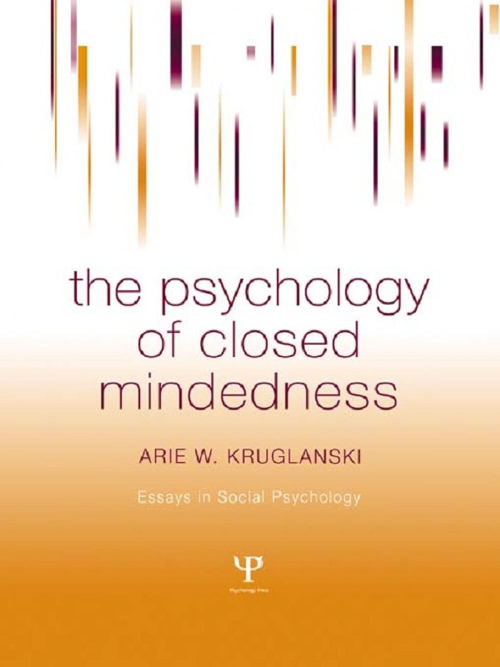 Big bigCover of The Psychology of Closed Mindedness