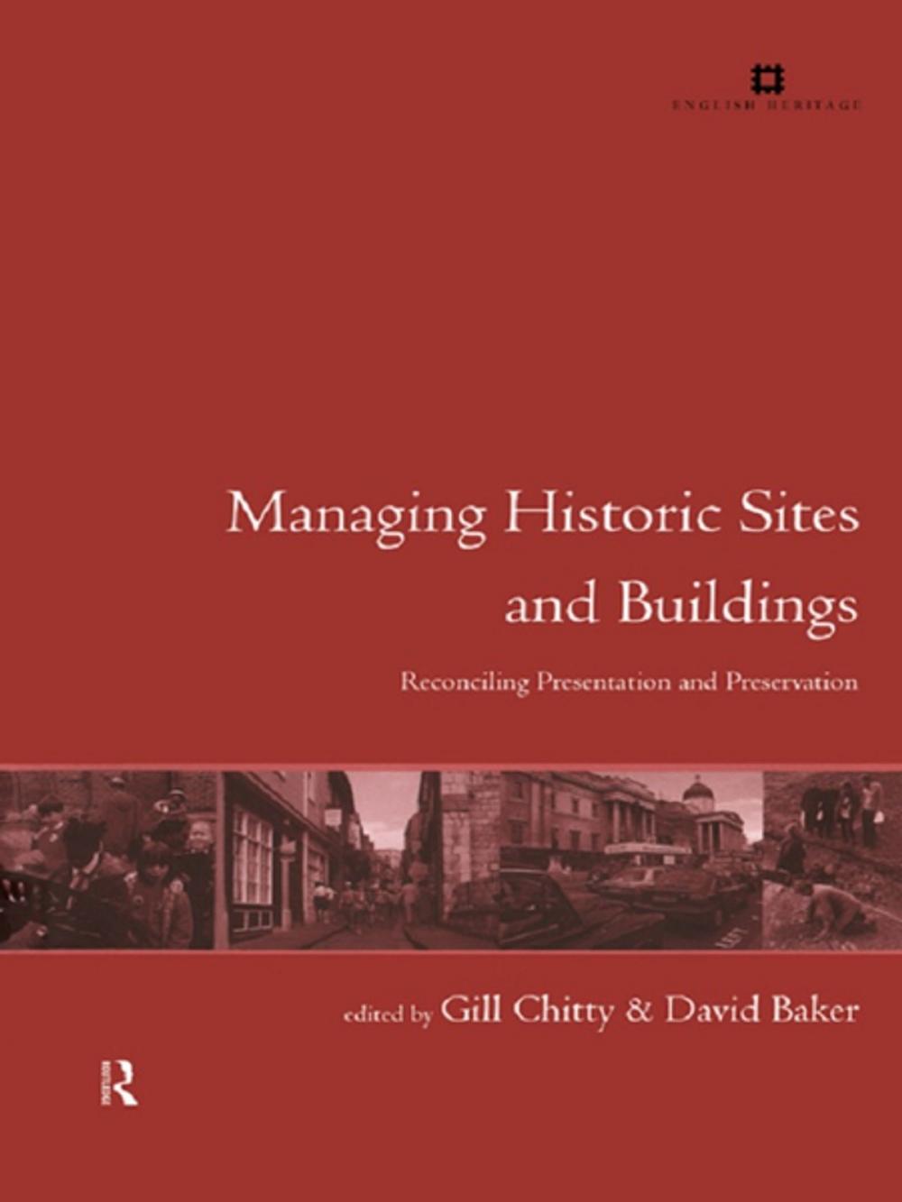 Big bigCover of Managing Historic Sites and Buildings