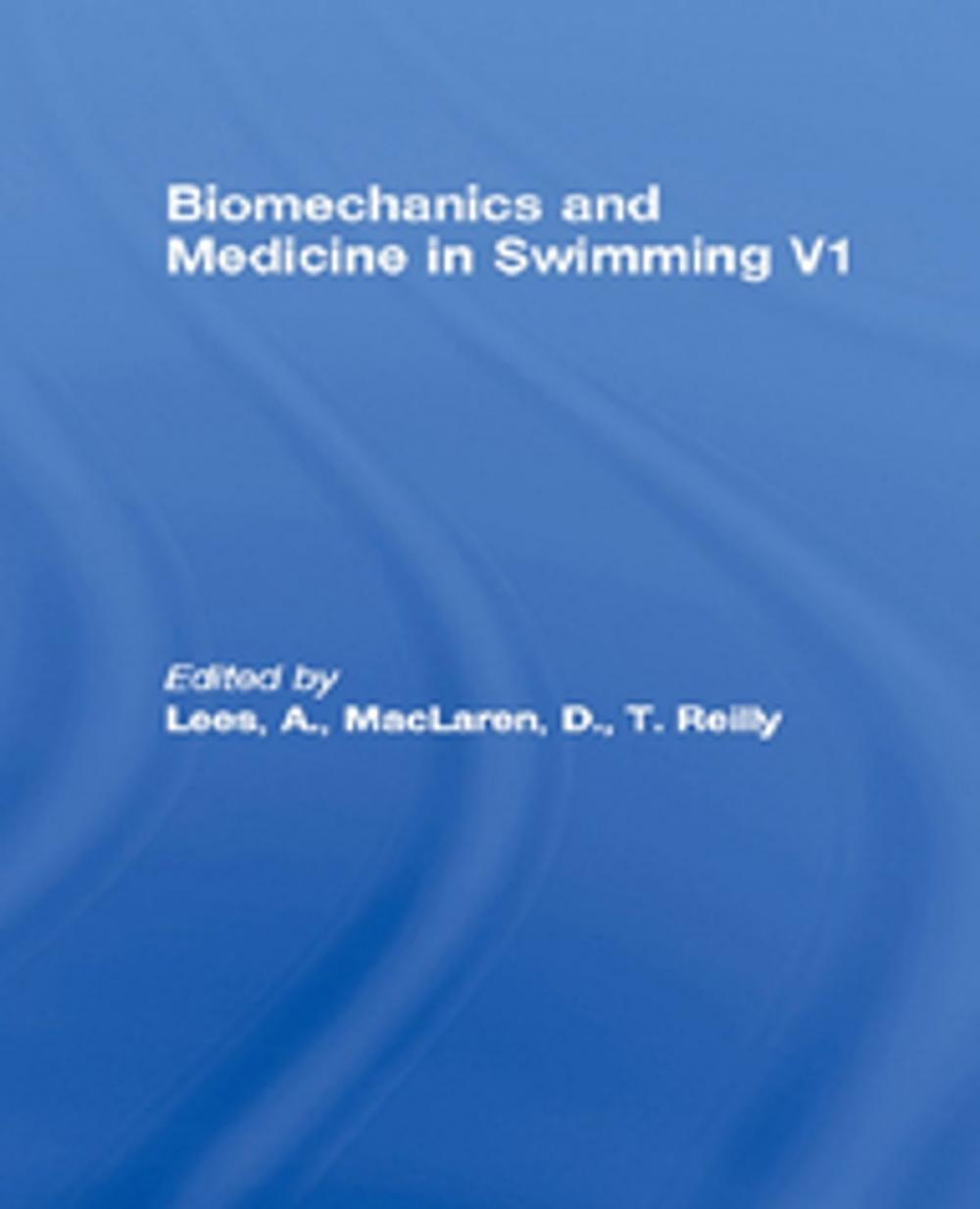 Big bigCover of Biomechanics and Medicine in Swimming V1