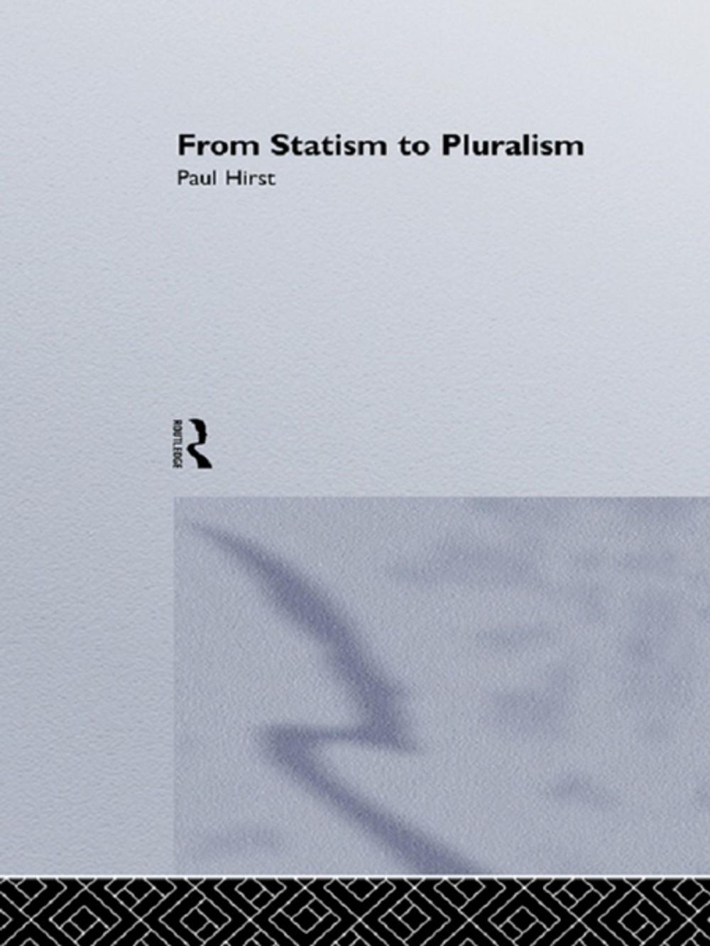 Big bigCover of From Statism To Pluralism