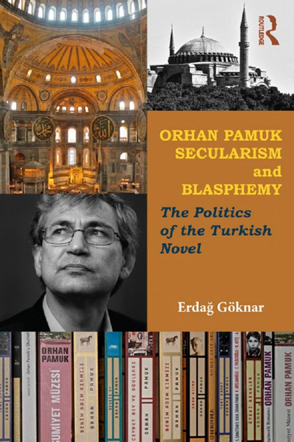 Big bigCover of Orhan Pamuk, Secularism and Blasphemy