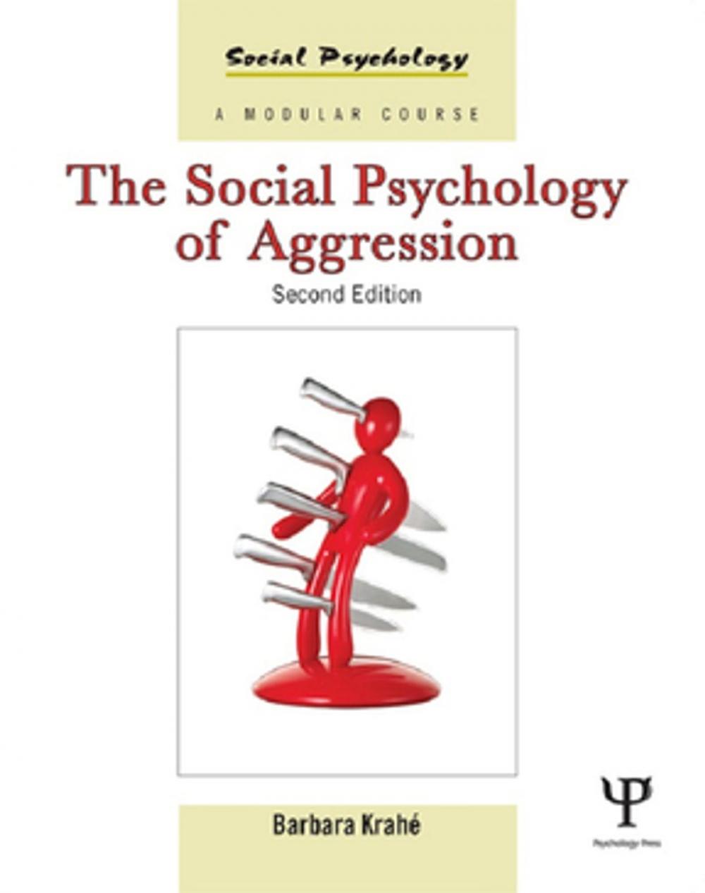 Big bigCover of The Social Psychology of Aggression