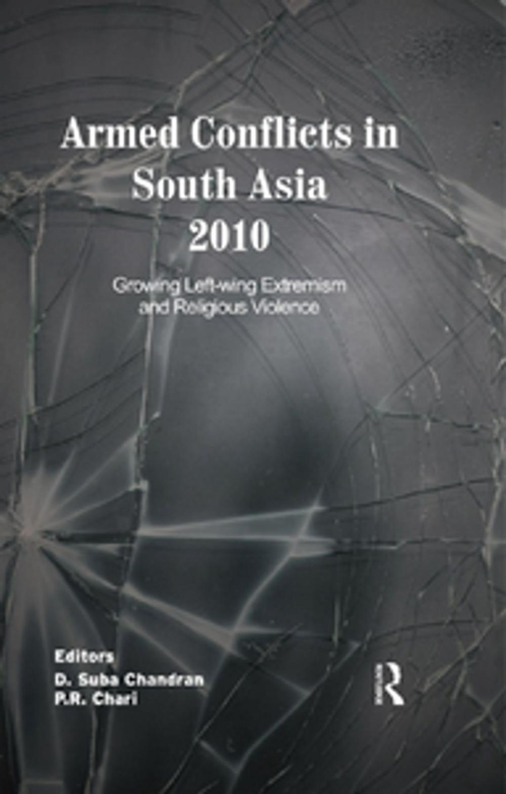 Big bigCover of Armed Conflicts in South Asia 2010