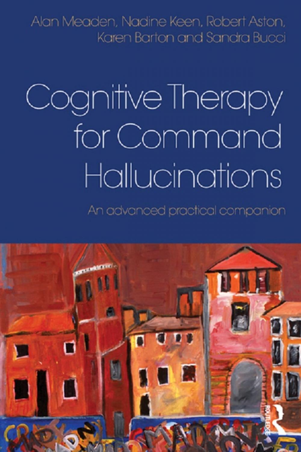 Big bigCover of Cognitive Therapy for Command Hallucinations