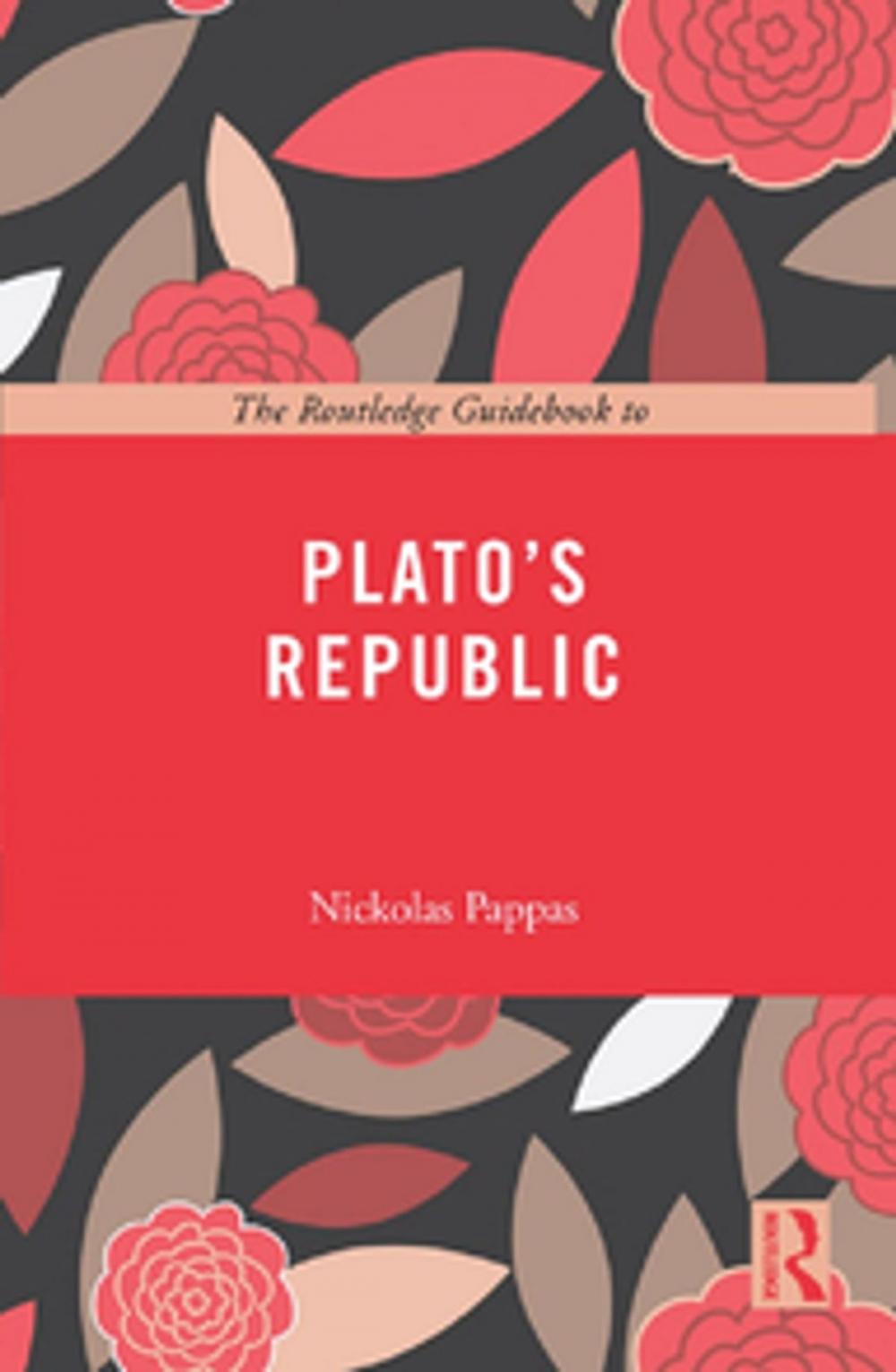 Big bigCover of The Routledge Guidebook to Plato's Republic