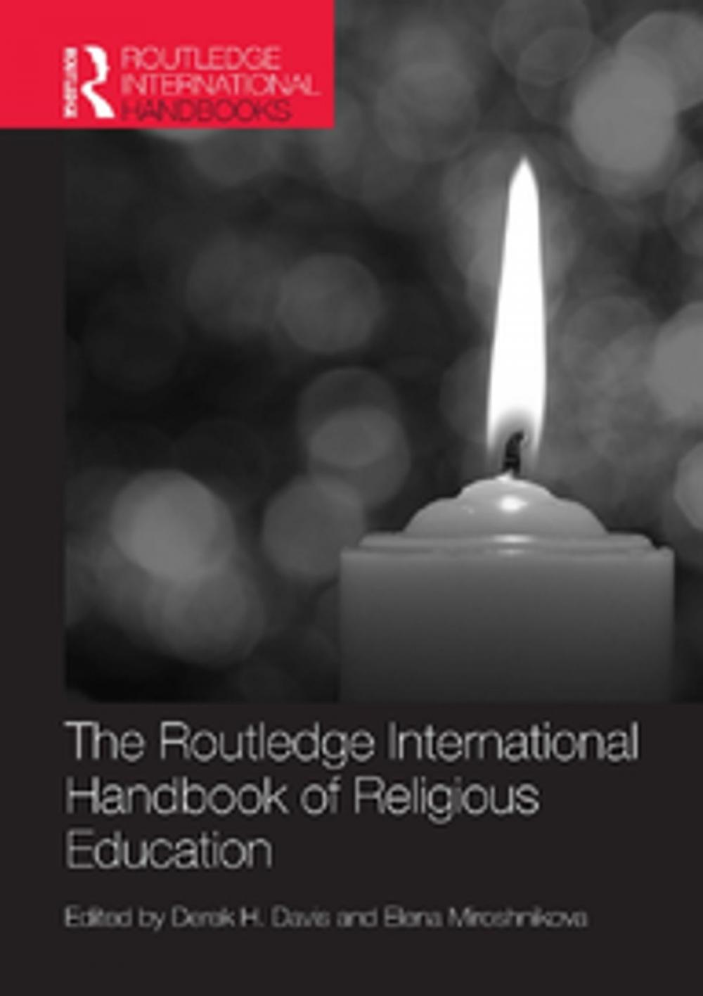 Big bigCover of The Routledge International Handbook of Religious Education