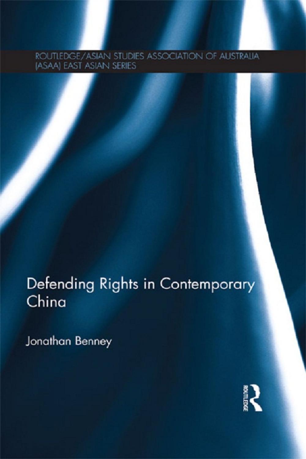 Big bigCover of Defending Rights in Contemporary China