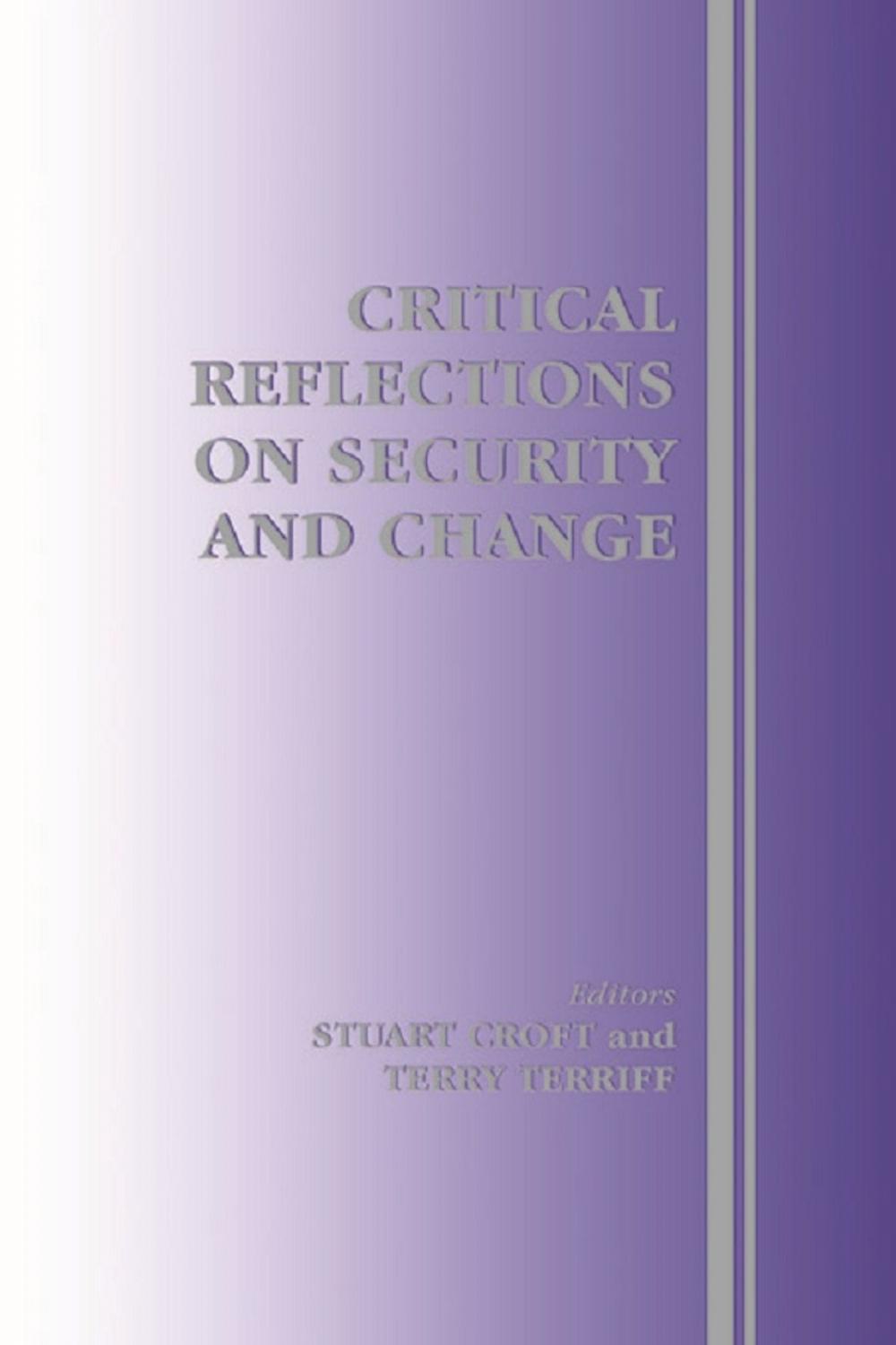 Big bigCover of Critical Reflections on Security and Change