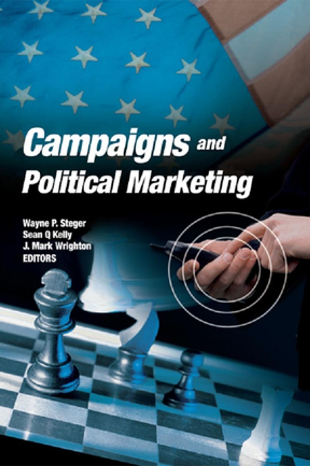 Big bigCover of Campaigns and Political Marketing