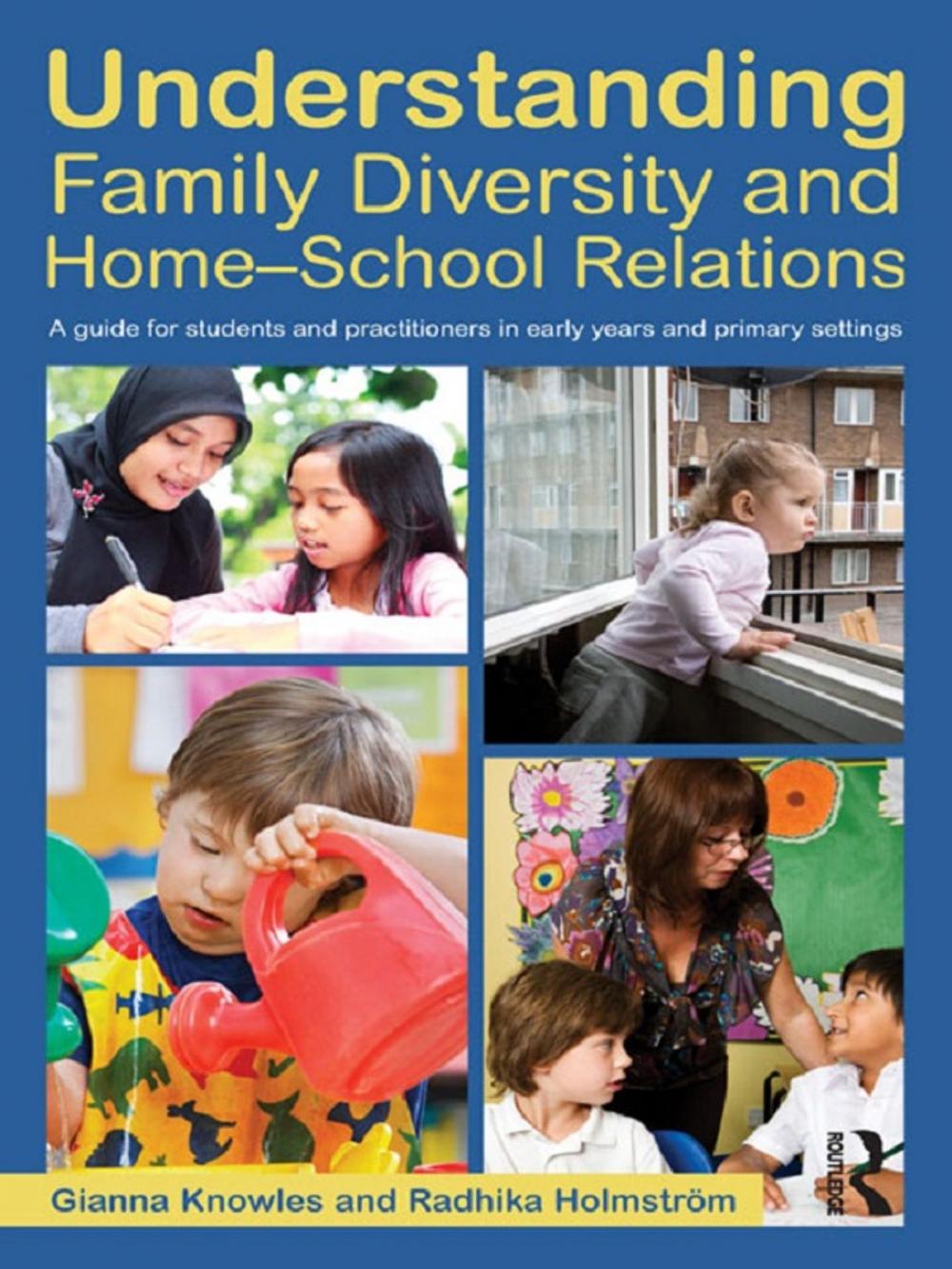 Big bigCover of Understanding Family Diversity and Home - School Relations