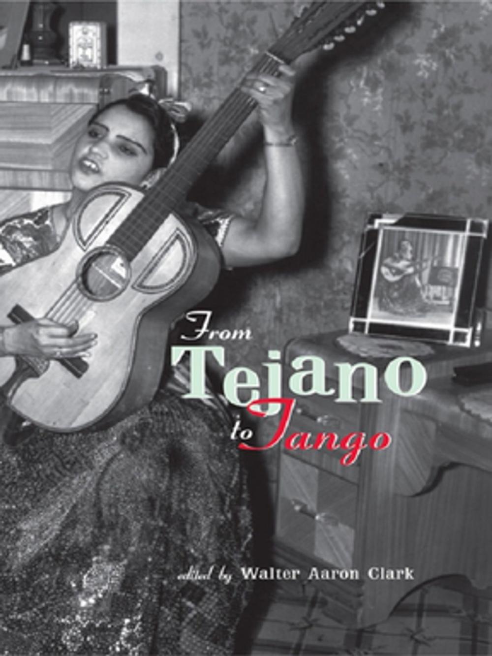 Big bigCover of From Tejano to Tango