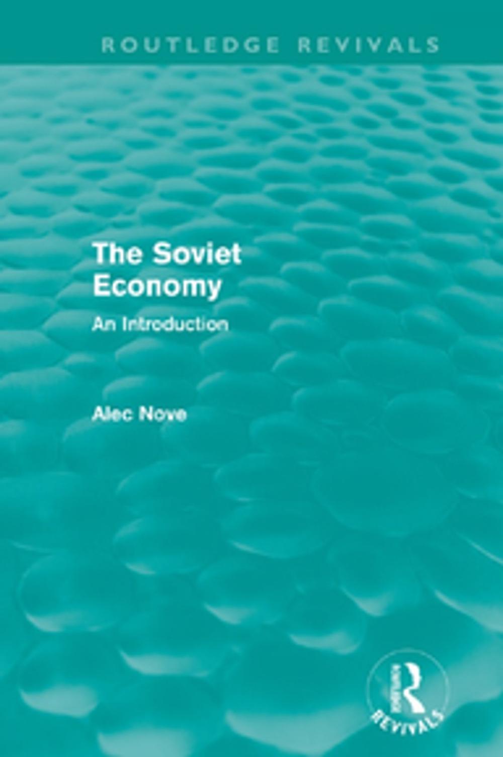 Big bigCover of The Soviet Economy (Routledge Revivals)