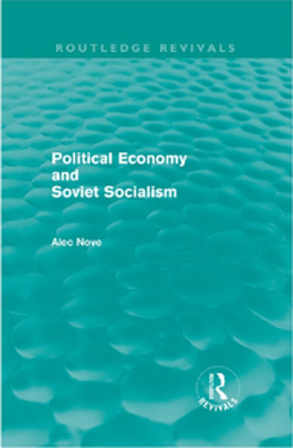 Big bigCover of Political Economy and Soviet Socialism (Routledge Revivals)
